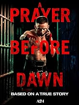 A Prayer Before Dawn Muay Thai Movie