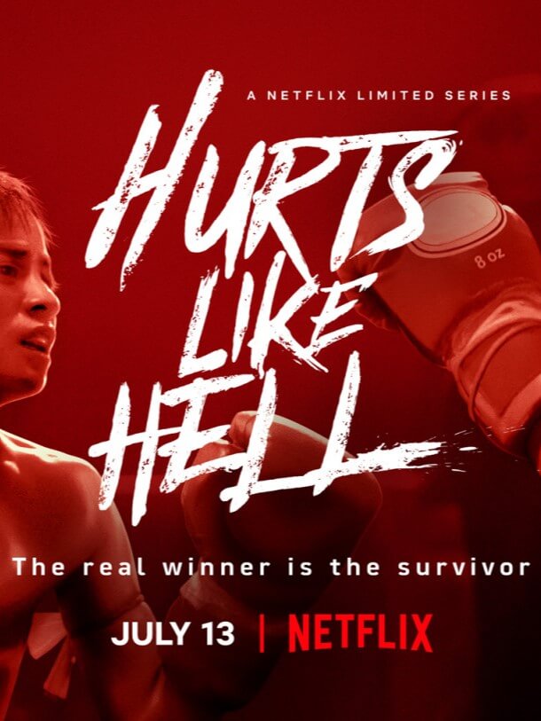 Hurts Like Hell Netflix Muay Thai Series