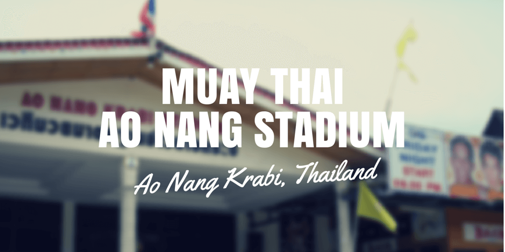 Ao Nang Stadium Krabi Thailand